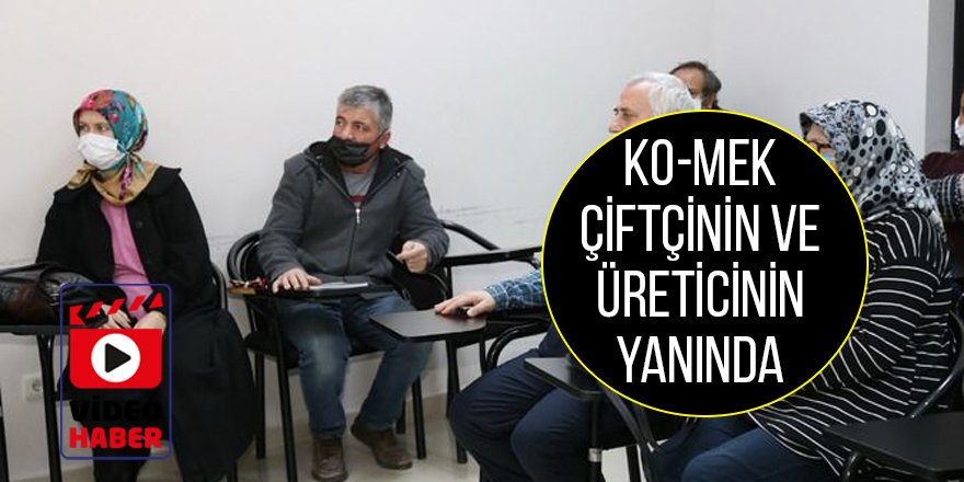 KO-MEK çiftçinin ve üreticinin yanında