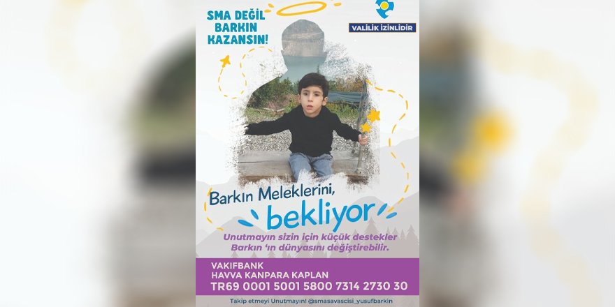 Her şey minik Barkın için