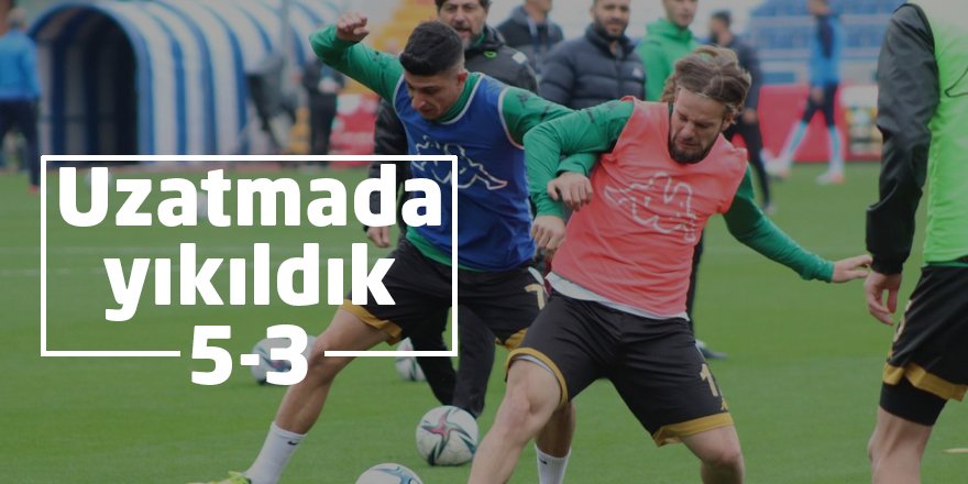 Uzatmada yıkıldık 5-3
