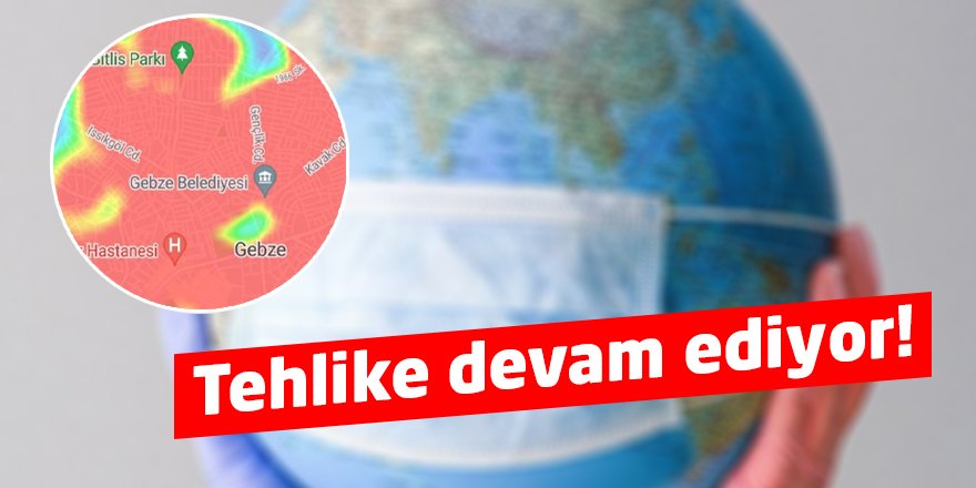 Tehlike devam ediyor!