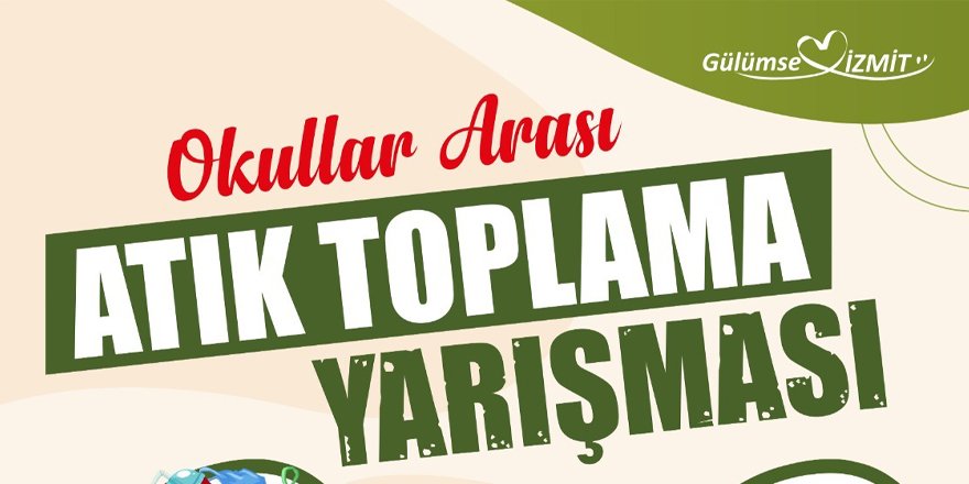 Okullar arası atık toplama yarışması başlatıldı