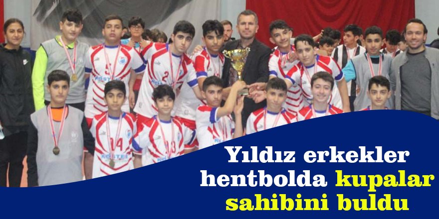 Yıldız erkekler hentbolda kupalar sahibini buldu