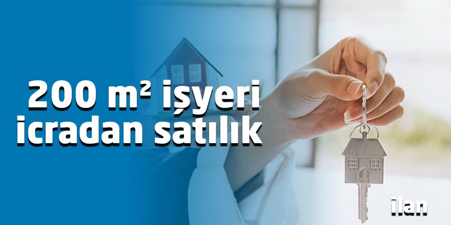 200 m² işyeri icradan satılık