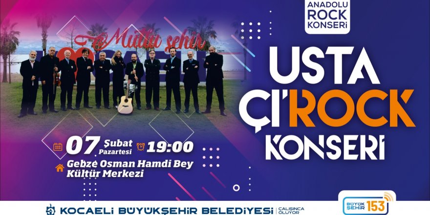 USTA ÇI-ROCK konserleri başlıyor