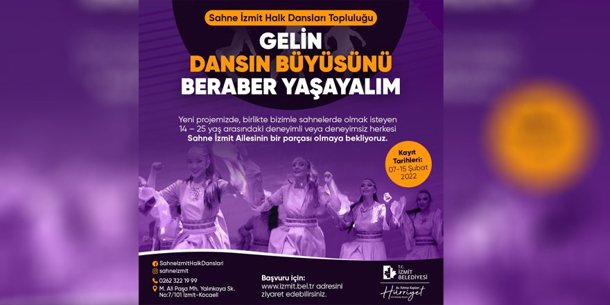Sahne İzmit sizi dansa çağırıyor!