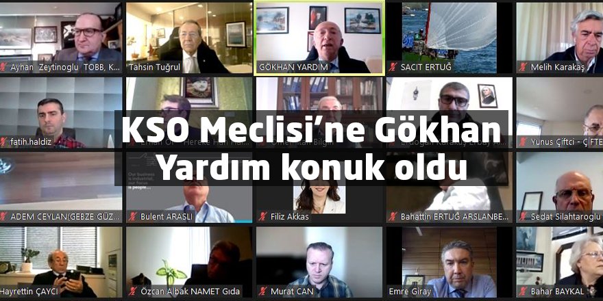 KSO Meclisi’ne Gökhan Yardım konuk oldu