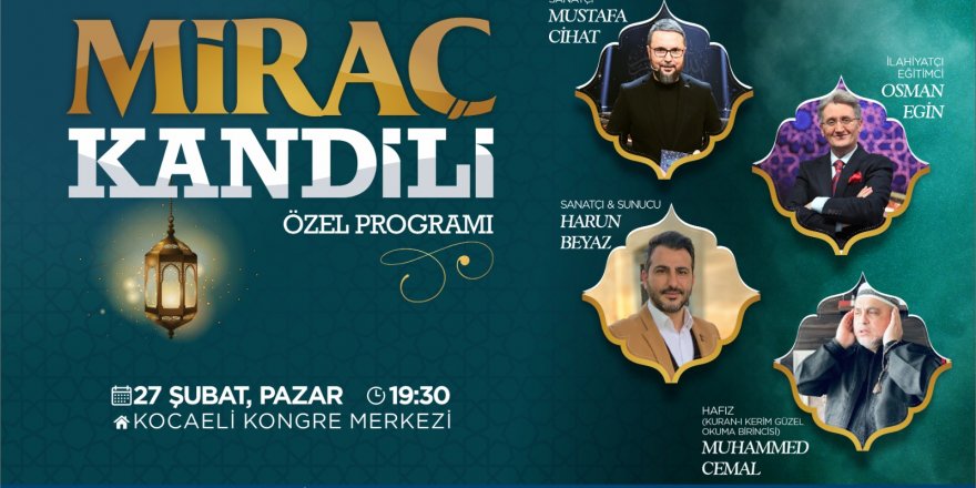 Büyükşehir’den Miraç Kandili Özel Programı