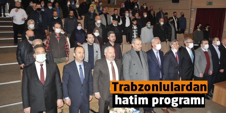 Trabzonlulardan hatim programı