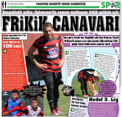 Frikik canavarı manşette!