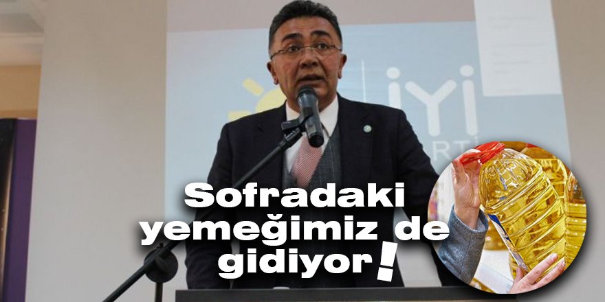 Sofradaki yemeğimiz de gidiyor!