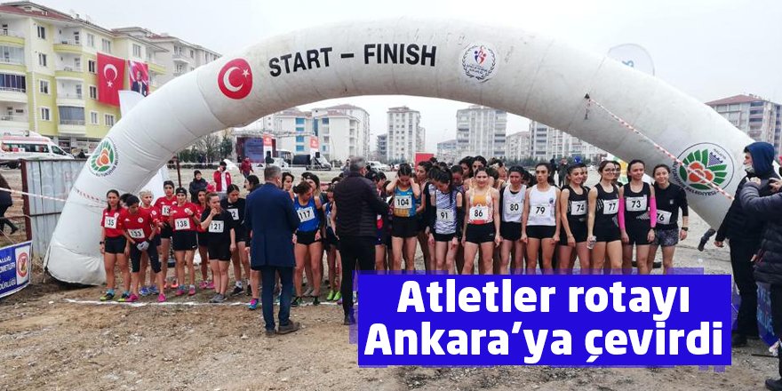 Atletler rotayı Ankara’ya çevirdi