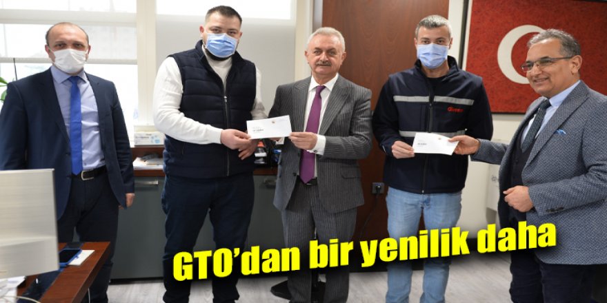 GTO’dan bir yenilik daha