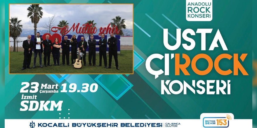 Usta Çı’rock konseri İzmit’te