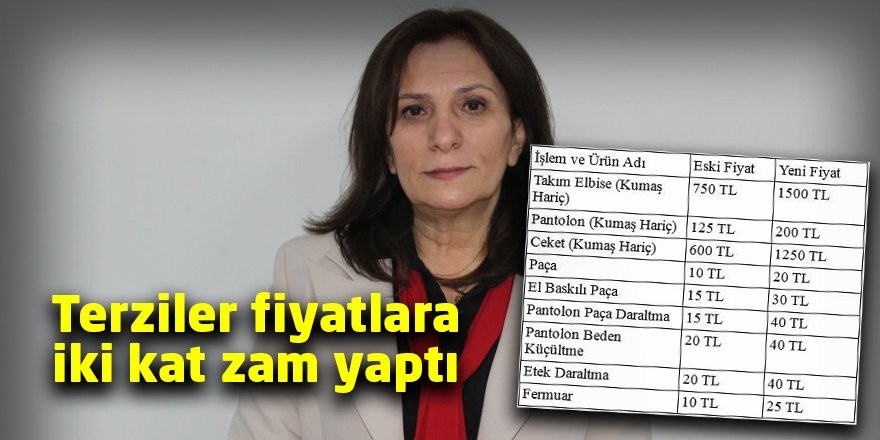 Terziler fiyatlara iki kat zam yaptı