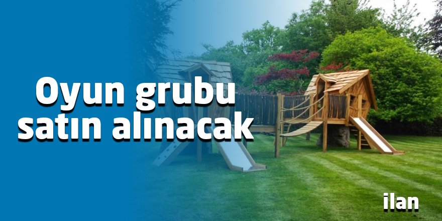 Oyun grubu satın alınacak