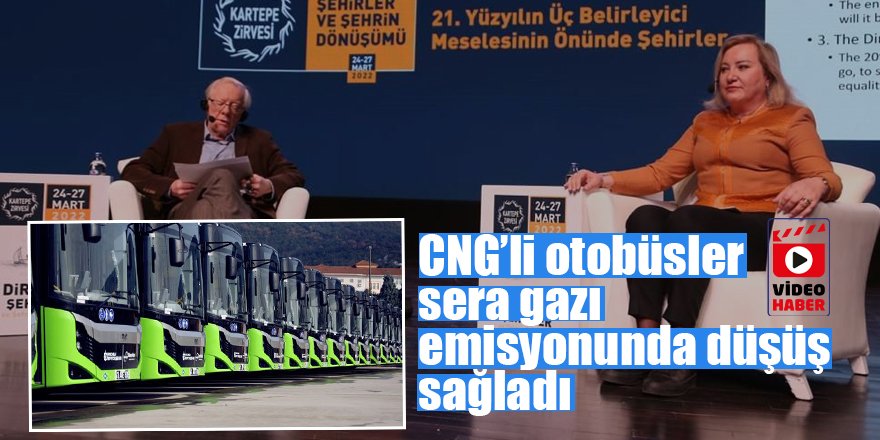 CNG’li otobüsler Kocaeli’nde sera gazı emisyonunda düşüş sağladı