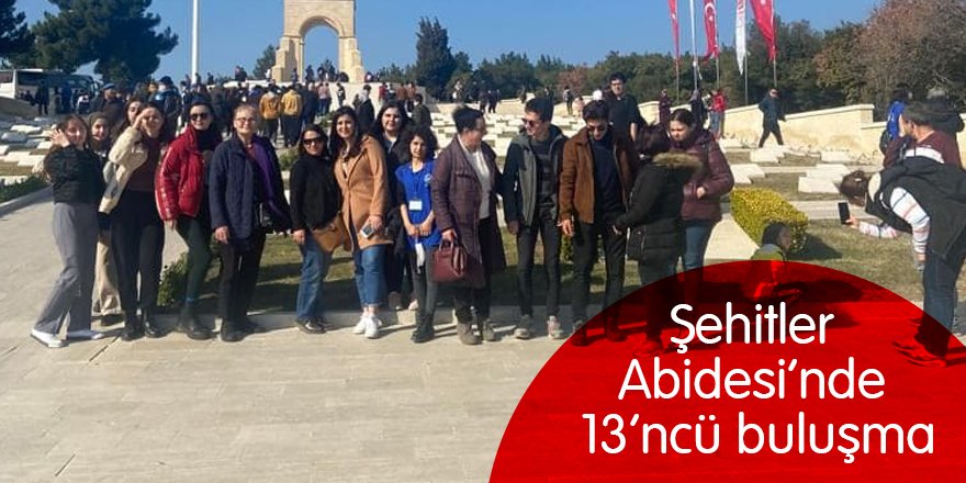 Şehitler Abidesi’nde 13’ncü buluşma
