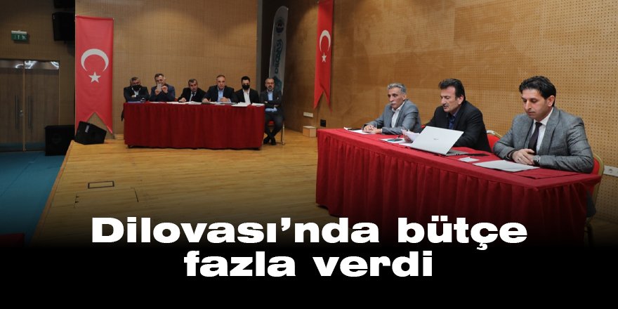 Dilovası’nda bütçe fazla verdi