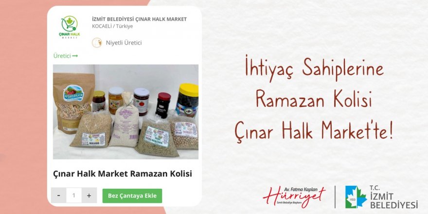 Çınar Halk Market ürünleri sofralara ulaşıyor
