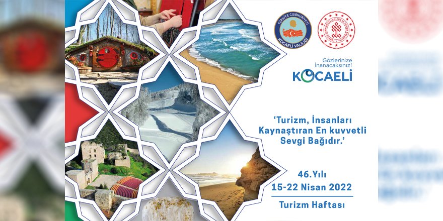 46. Turizm Haftası 15 Nisan'da başlıyor