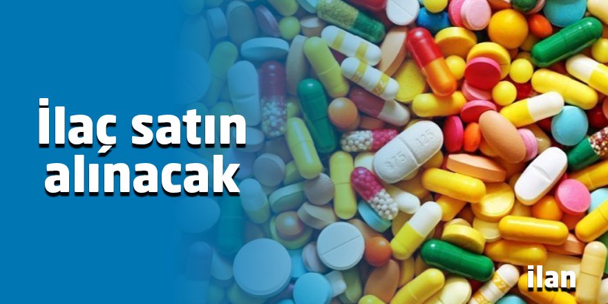 İlaç satın alınacak