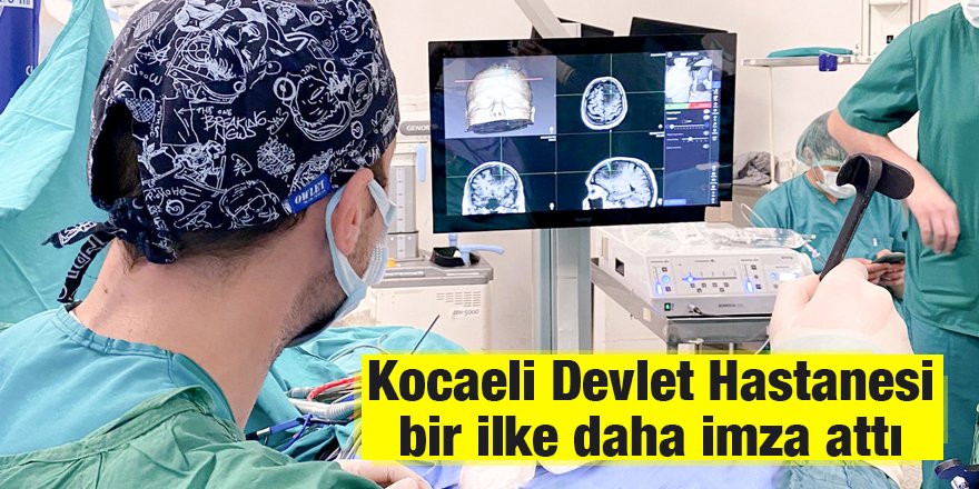 Kocaeli Devlet Hastanesi bir ilke daha imza attı