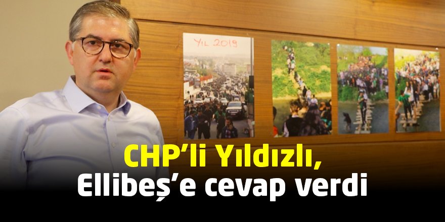 CHP’li Yıldızlı, Ellibeş’e cevap verdi