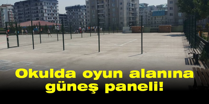 Okulda oyun alanına güneş paneli!