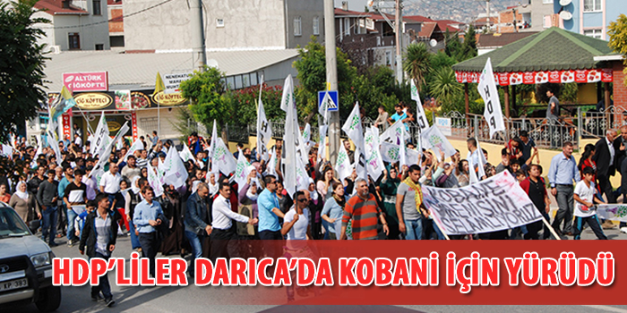 HDP’liler Darıca’da Kobani için yürüdü