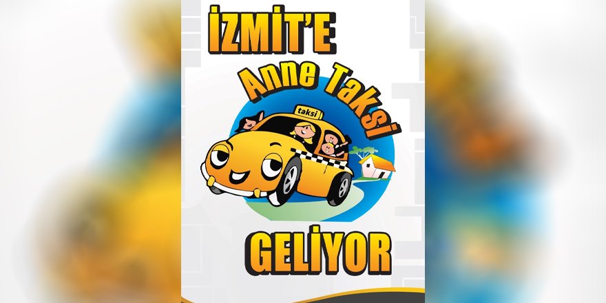 Anne Taksi hizmeti aralıksız devam ediyor