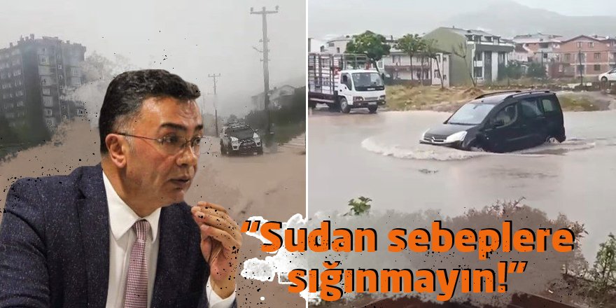 “Sudan sebeplere sığınmayın!”