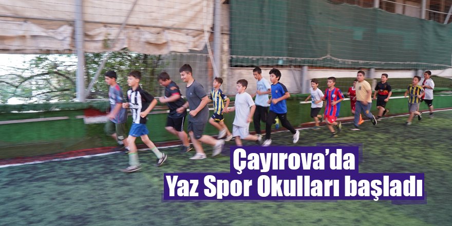 Çayırova’da Yaz Spor Okulları başladı
