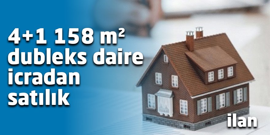 4+1 158 m² dubleks daire icradan satılık