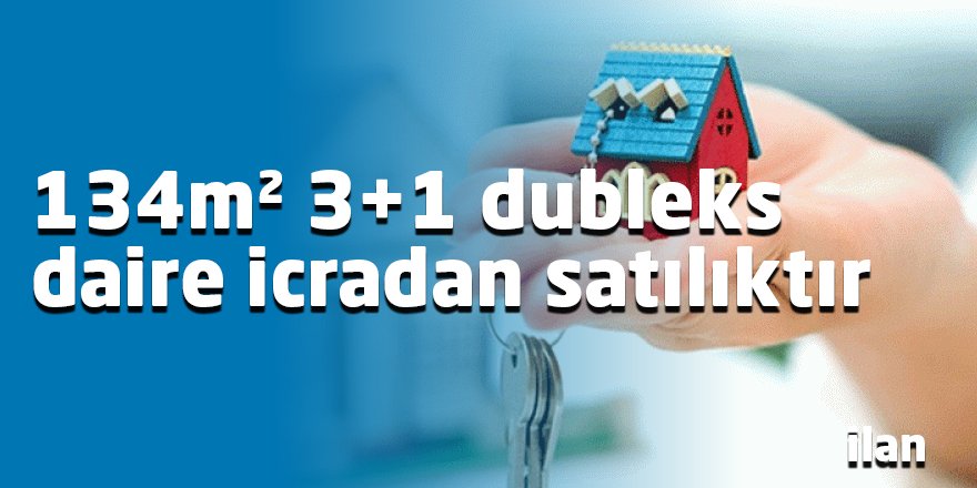 134m² 3+1 dubleks daire icradan satılıktır