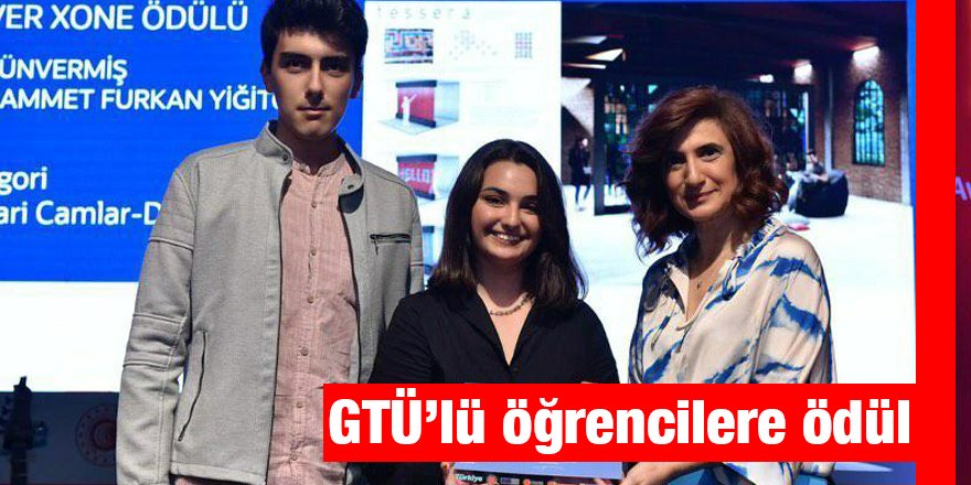 GTÜ’lü öğrencilere ödül