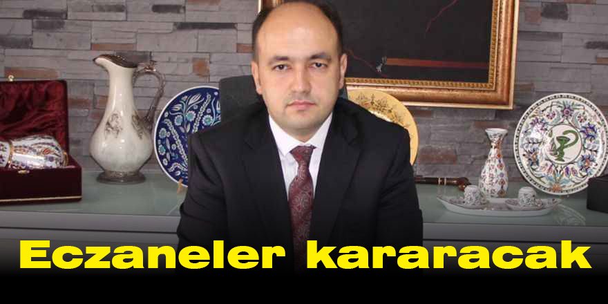 Eczaneler kararacak