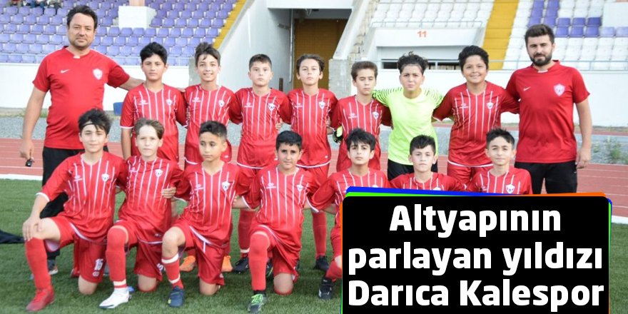 Altyapının parlayan yıldızı Darıca Kalespor