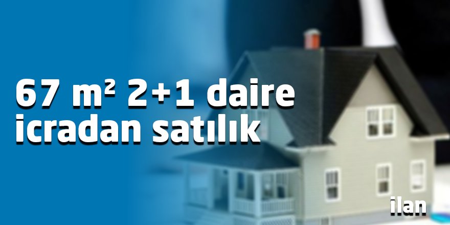 67 m² 2+1 daire icradan satılık