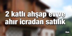2 katlı ahşap ev ve ahır icradan satılık