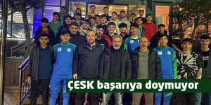 ÇESK başarıya doymuyor