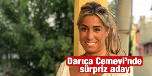 Darıca Cemevi’nde sürpriz aday